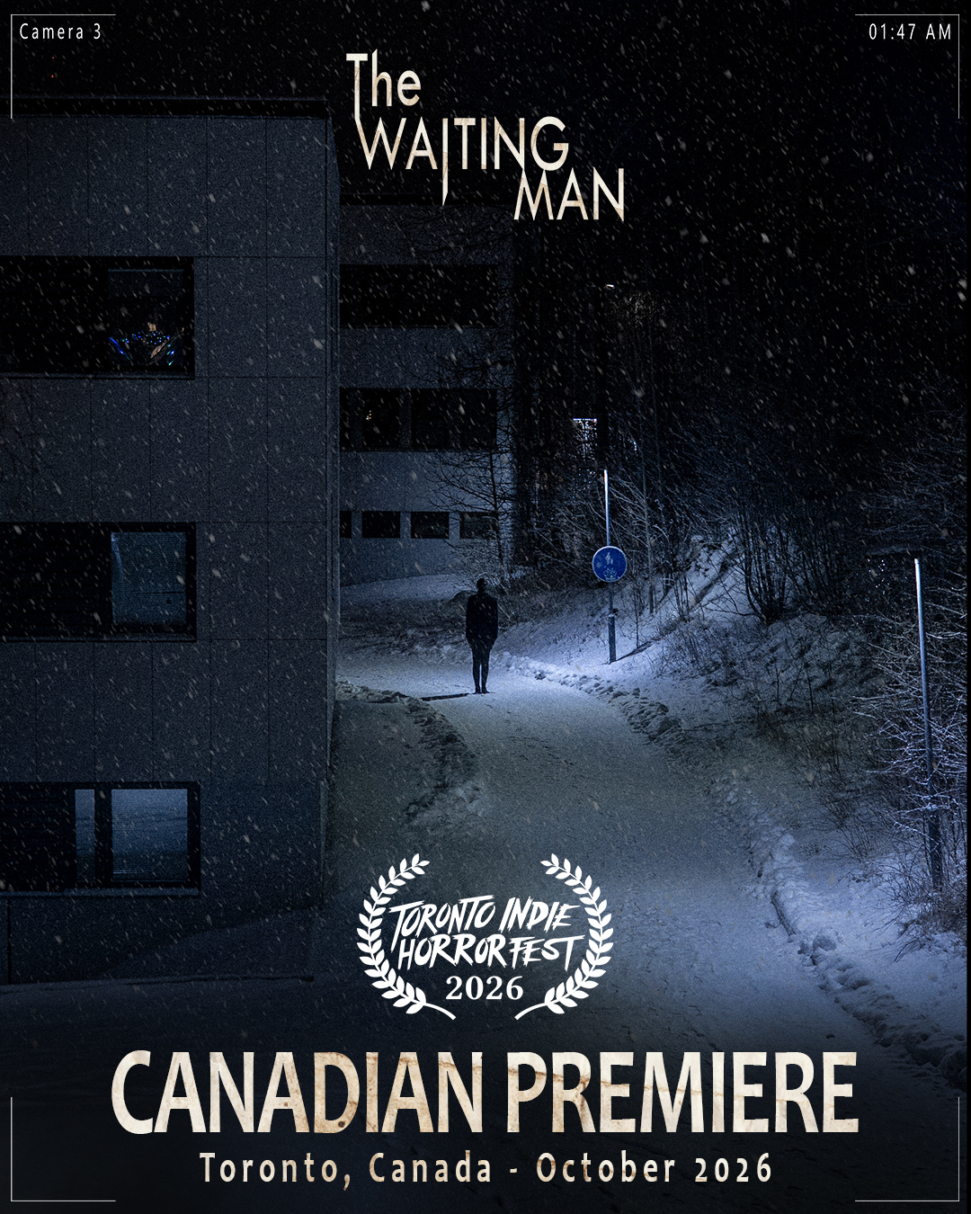 A promotional picture for the Canadian premiere of the Waiting Man. A picture of a dark figure standing on a road in the winter. The text: the Waiting Man is shown and a film festival laurel is on it. The laurel is for Toronto Indie Horror Fest.